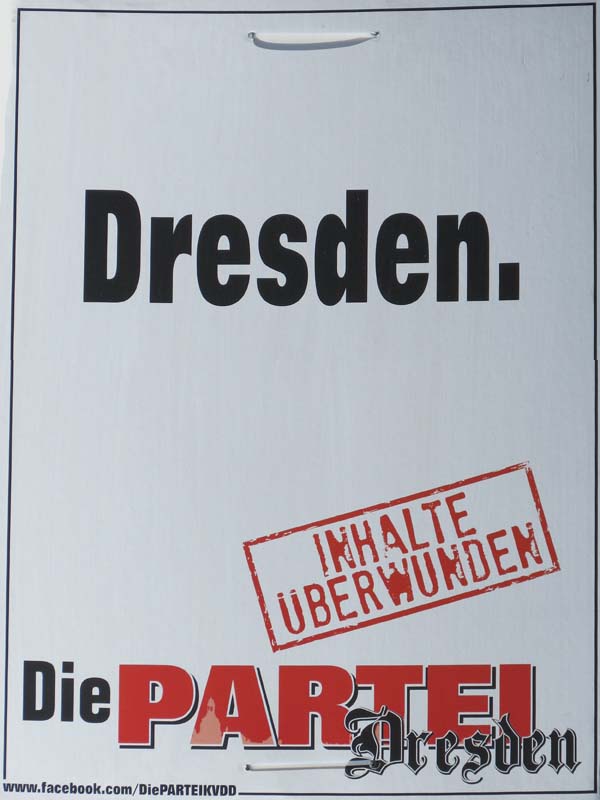 Die Partei - Dresden. Inhalte überwinden