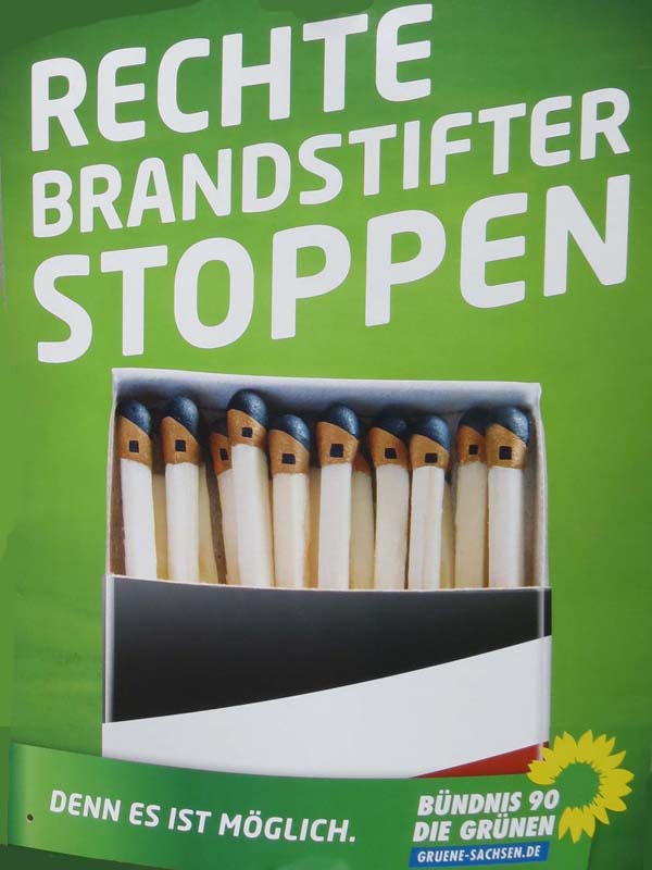 Grüne - Rechte Brandstifter stoppen