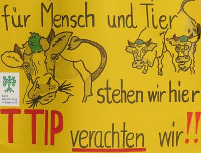 Für Mensch und Tier stehen wir hier - TTIP verachten wir!