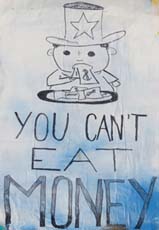 You can´t eat money