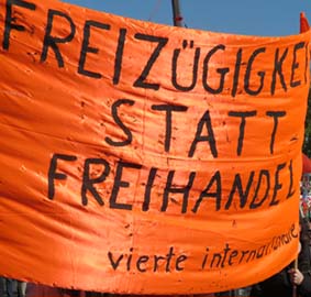 vierte Internationale: Freizügigkeit statt Freihandel