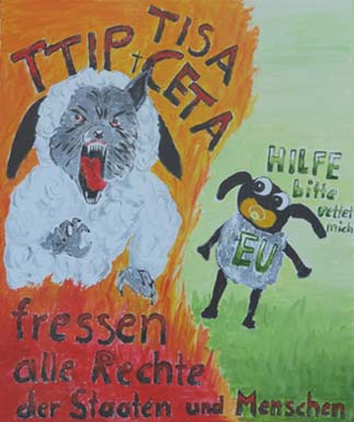 TTIP, TISA, CETA fressen alle Rechte der Staaten und Menschen