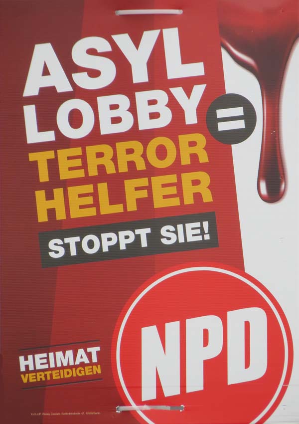 NPD - Asyl-Lobby Terror-Helfer Stoppt sie!