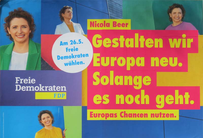 FDP - Gestalten wir Europa neu. Solange es noch geht.