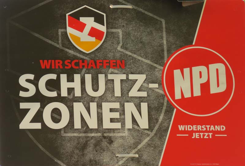 NPD - Wir schaffen Schutzzonen