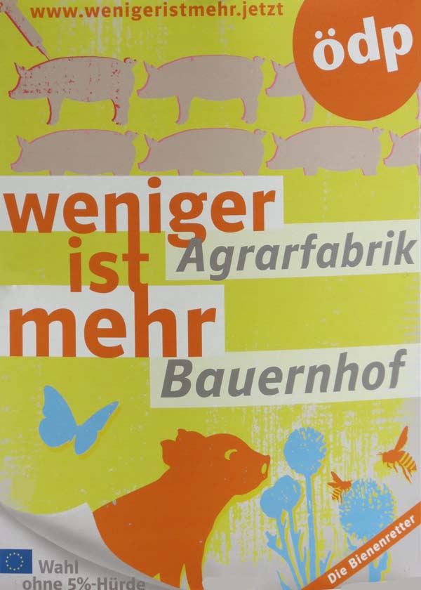 ÖDP - Weniger Agrarfabrik ist mehr Bauernhof