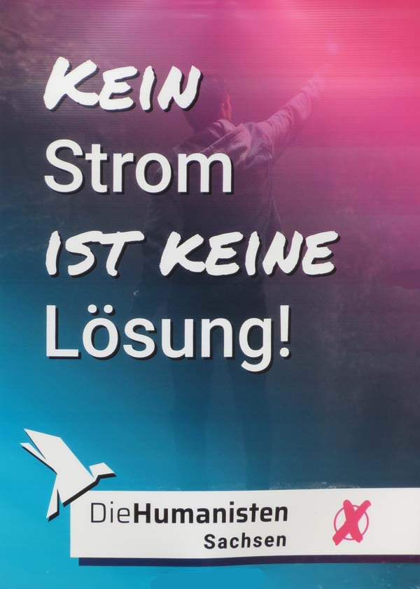 Die Humanisten - Kein Strom ist keine Lösung!