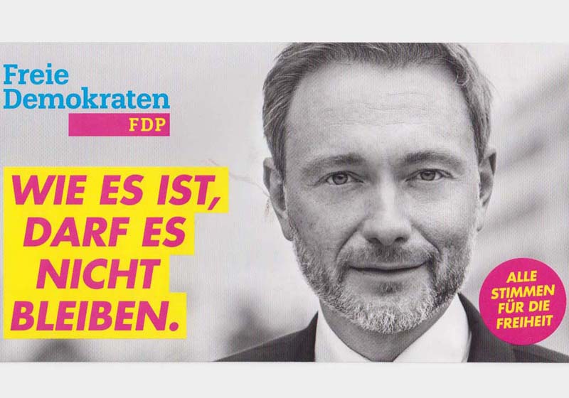 FDP - Wie es ist, darf es nicht bleiben.