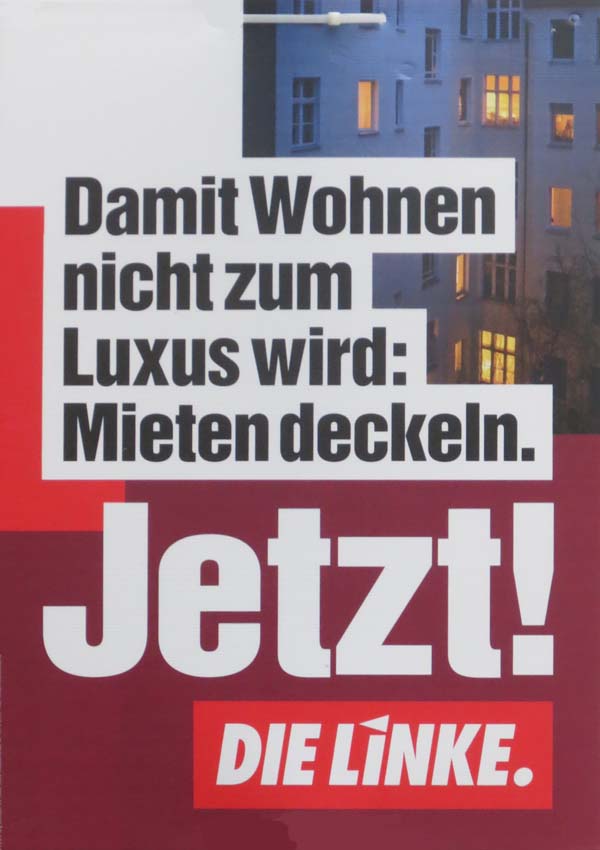 Linke - Damit Wohnen nicht zum Luxus wird.