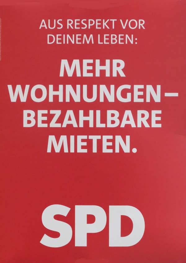 SPD - Mehr Wohnungen - bezahlbare Mieten.