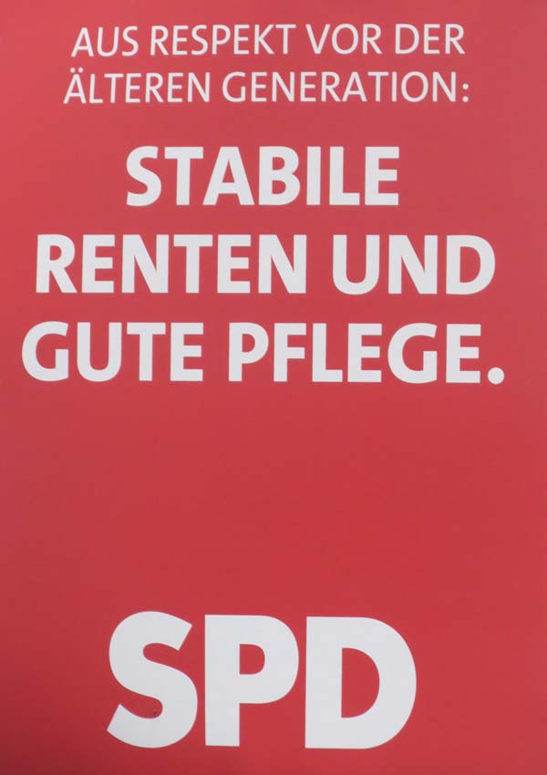 SPD - Stabile Renten und gute Pflege.