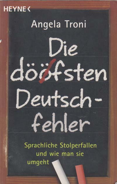 Cover des Buches ´Die dööfsten Deutschfehler´