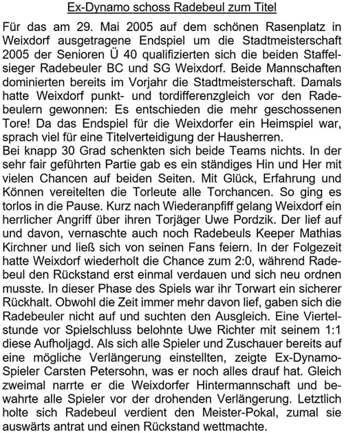 Text zum Meisterschaftsendspiel am 29. Mai 2005