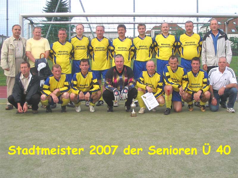 Sportfreunde 01 ist Stadtmeister 2007 der Senioren Ü 40