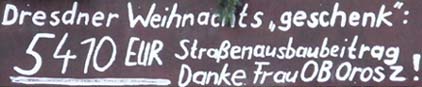 Dresdner Weihnachtsgeschenk: 5.410 Euro. Danke Frau OB Orosz